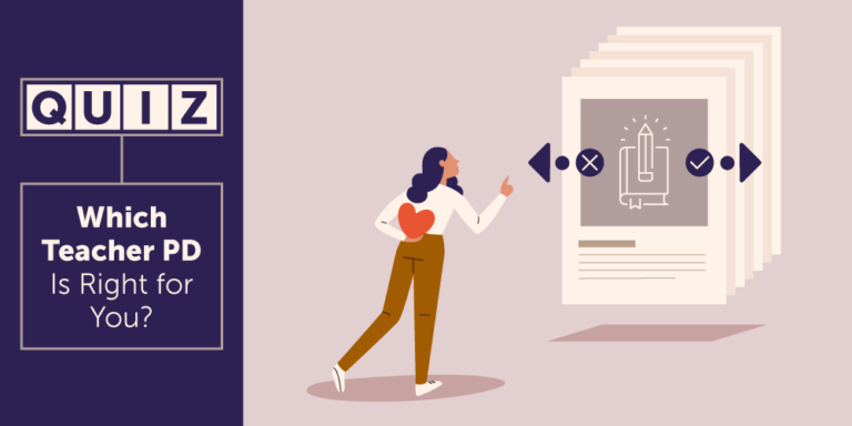 Which Teacher PD Is Right For You