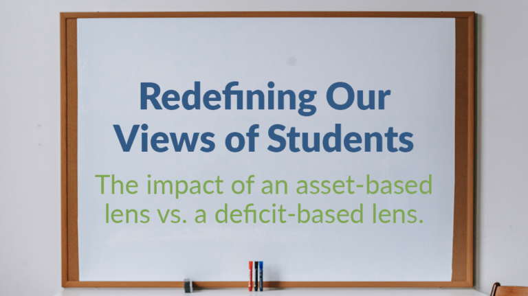 Redefining Our Views of Students